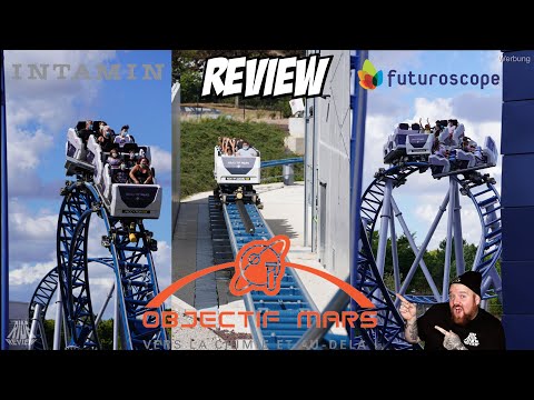 Achterbahn Reise zum Mars - Objectif Mars - Futuroscope - Review - Intamin - Family Spinning Coaster