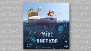 IPUINA: NIRE OHETXOA