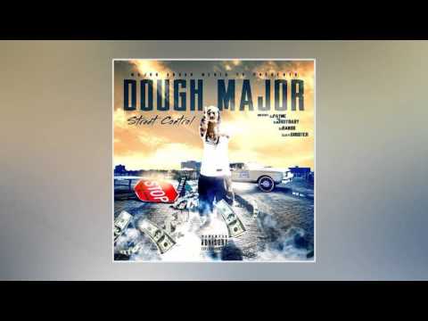 Dough Major — Grind