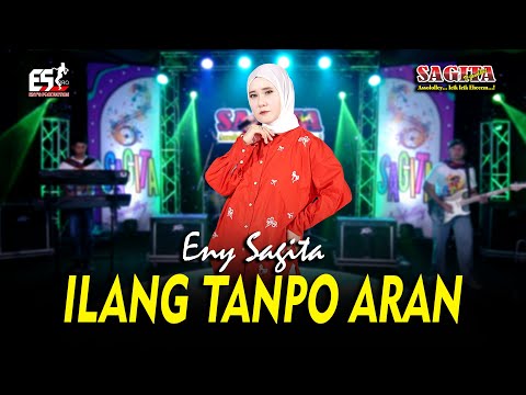 Eny Sagita - Ilang Tanpo Aran | Sagita Djandhut Assololley | Dangdut (Official Music Video)