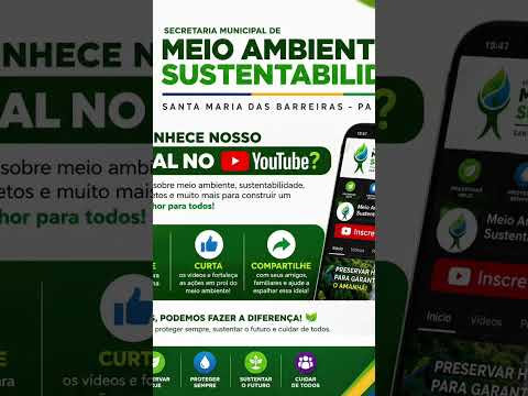 #MeioAmbiente #Sustentabilidade #SantaMariaDasBarreiras #SEMMAS  #semmasmboficial #YouTube