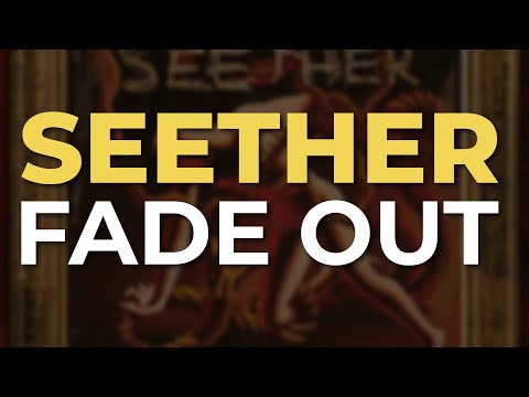 Seether - Fade Out (Official Audio)