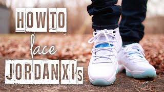 How To Lace Jordan 11's (4 Ways) | Featuring "Legend Blue" & "Pantone" 11's