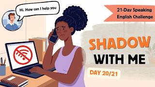 WiFi not working? Speak English now! 🛜 21-Day Shadowing Challenge