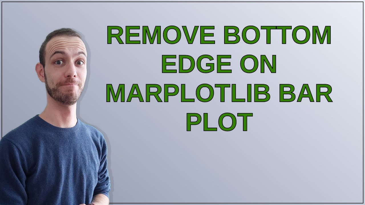 Remove bottom edge on marplotlib bar plot