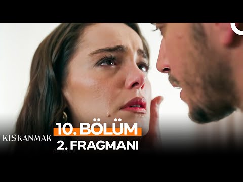 Kıskanmak 10. Bölüm 2. Fragmanı