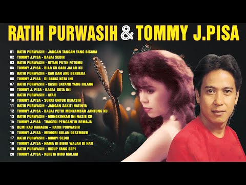 Ratih Purwasih dan Tommy J Pisa Full Album 🍁 Lagu Nostalgia Terpopuler Sampai Sekarang - Lagu Lawas