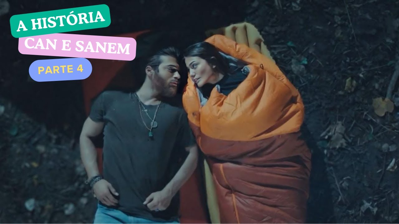 A HISTÓRIA DE CAN E SANEM [PARTE 4] | A SONHADORA (DUBLADO)