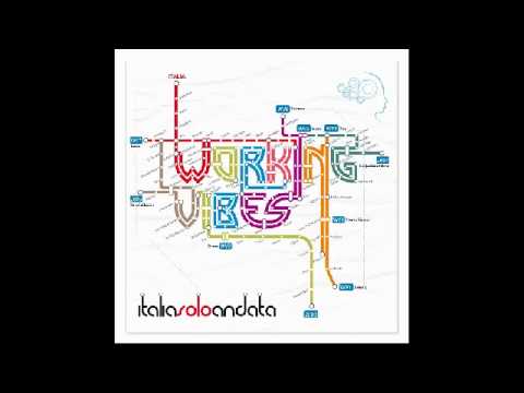 Working Vibes - Ogni raggio di dub feat. B-Dub & Rakin' Alpha