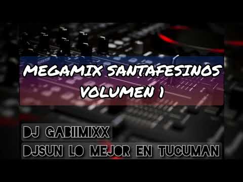 MEGAMIX SANTAFESINO VOL.1 DjSUN FT DjGABIIMIXX