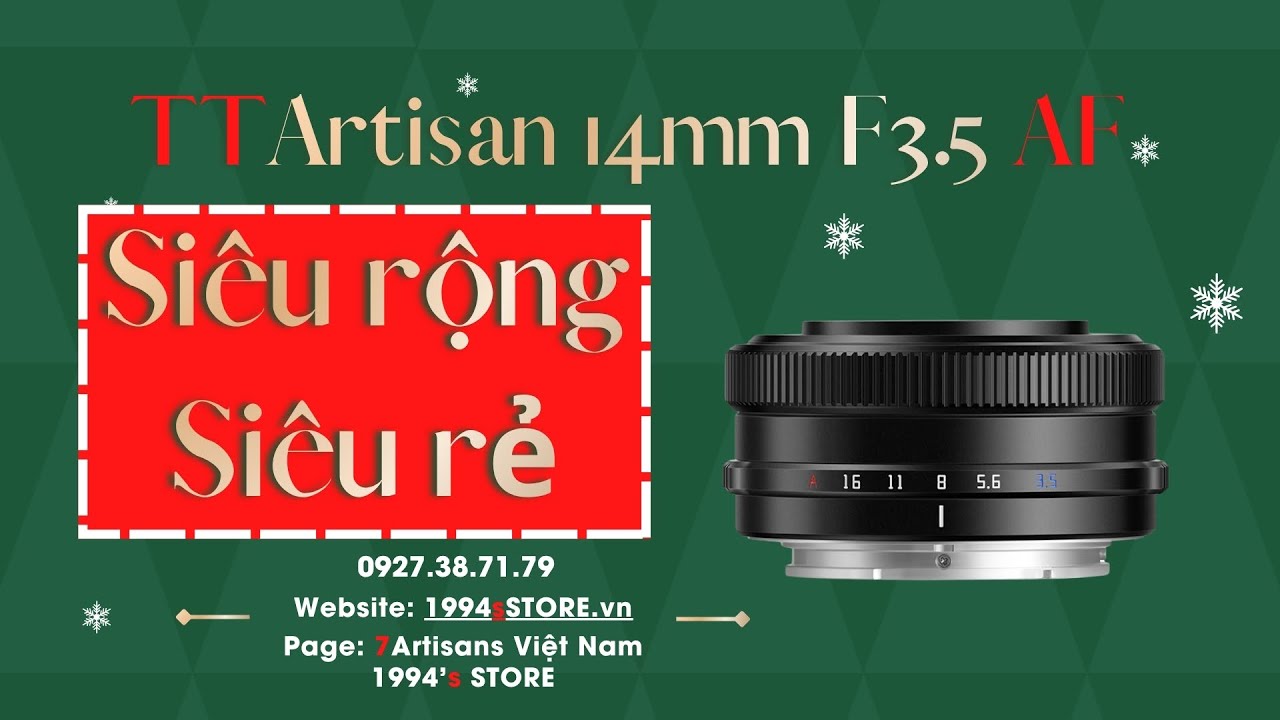 Video TTArtisan AF 14mm F3.5 Pancake siêu rộng