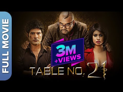 TABLE NO. 21 Full Movie | Paresh Rawal, Rajeev Khandelwal & Tina Desai | Hindi Thriller Movie