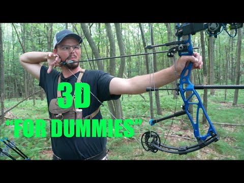 3D Archery 101 | SIMPLIFYING the sport! Bowhunter Class HOW TO!