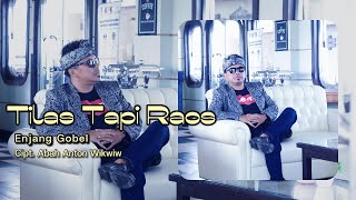 Download lagu Tilas Tapi Raos - Enjang Gobel mp3 Download lagu Tilas Tapi Raos - Enjang Gobel mp3
