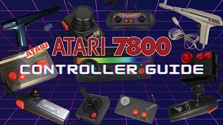 Atari 7800 (& 2600+) Controller Guide