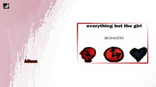 Alison by Everything but the Girl