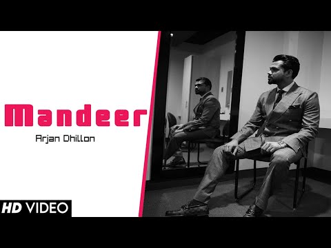 Mandeer (Official Video) Arjan Dhillon | J Statik | Bal Deo Latest Punjabi Song 2022