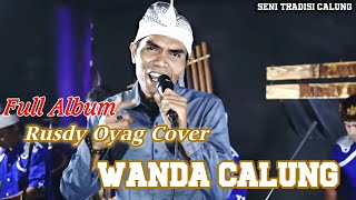Download lagu Seni Tradisi Calung Cover Rusdy Oyag Full Album mp3
