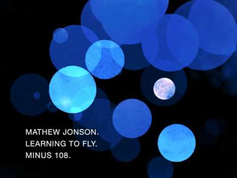 MINUS108 - Mathew Jonson - Learning To Fly