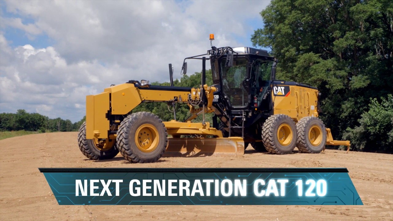 Niveleuse 120 Cat® nouvelle génération – Conçue pour vos besoins