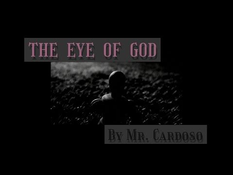 The Eye Of God - Mr. Cardoso
