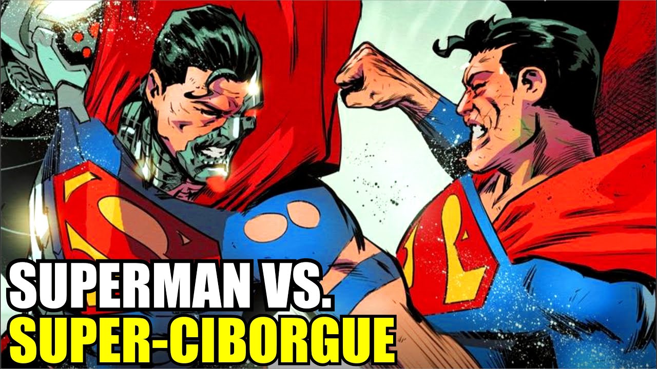 SUPERMAN VS SUPERCIBORGUE! Superman Action Comics #1056