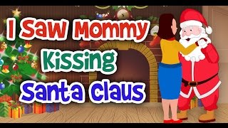 I Saw Mommy Kissing Santa Claus | Christmas Songs &amp; Carols For Children