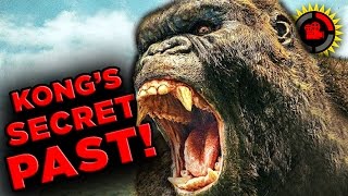 Film Theory: King Kong&#39;s Secret Past - SOLVED! (Kong: Skull Island)