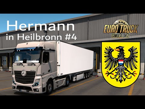 ETS2 1.38 | Hermann in Heilbronn #4 | der Chef ist eine geile Type!