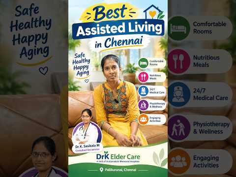Best Senior Care in Chennai | Daughter Shares Her Mother s Experience at DrK Elder Care