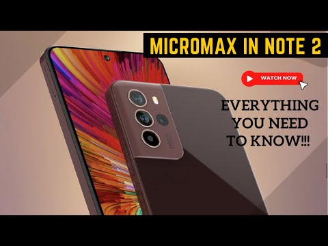 Micromax IN Note 2| Worthy Successor to IN Note 1| Everything You Need To Know!!!
