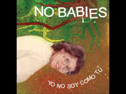 NO BABIES - 
