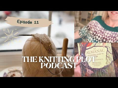 2025 in Review!  A knitting and crochet catch up and BIG PLANS for 2026