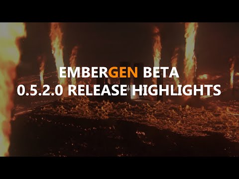 EmberGen 0.5.2.0 Beta Release Highlights