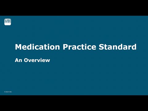 Medication Practice Standard - An Overview