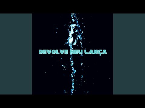 Devolve Meu Lança