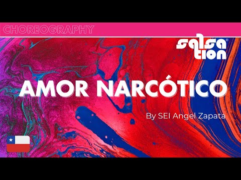 AMOR NARCÓTICO - SALSATION® Choreography by SEI Angel Zapata