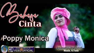 Download lagu POPPY MONICA BAHASA CINTA Remix Dangdut Terbaru 20... mp3