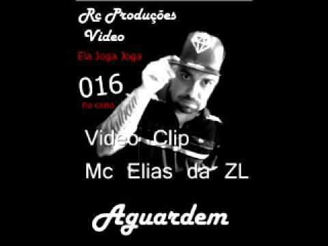 Ela Joga Joga_Mc Elias da Zl Rc Produções