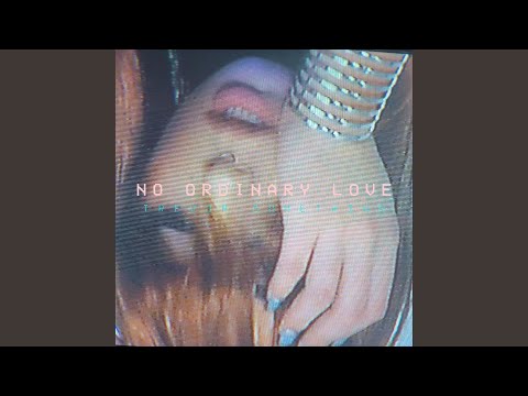 Video thumbnail for No Ordinary Love