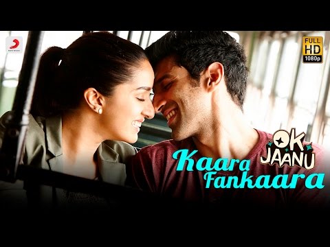 Kaara Fankaara -  OK Jaanu | Aditya Roy Kapur | Shraddha Kapoor | A.R. Rahman