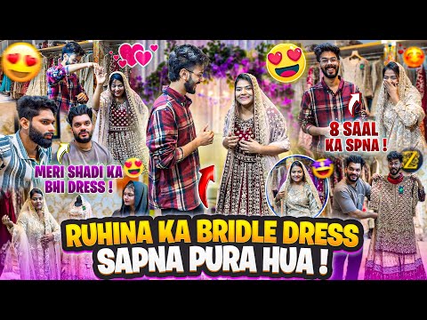 Ruhina ka Bridal Dress😍Sapna Pura Hua | Royal dulhan look | AALTU FALTU |