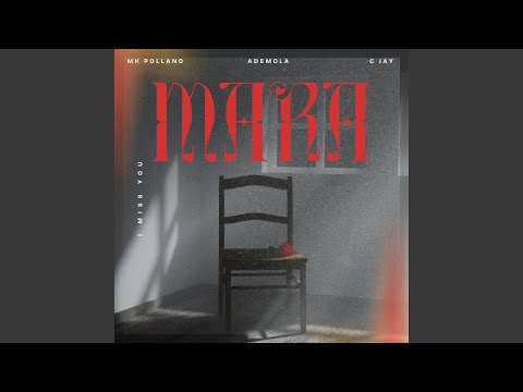 Mara (feat. Ademola & CJay)