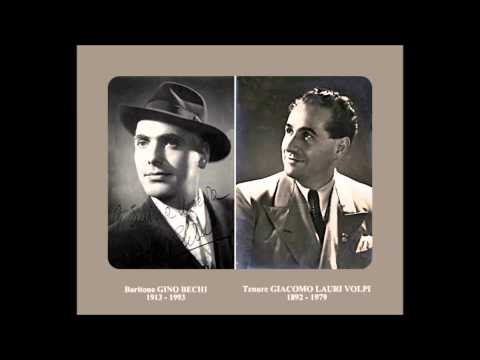 GINO BECHI e GIACOMO LAURI VOLPI - La forza del destino  "Invano, Alvaro..."  (1943)