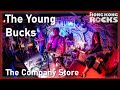 The Young Bucks: Company Store (Greg MacPherson)