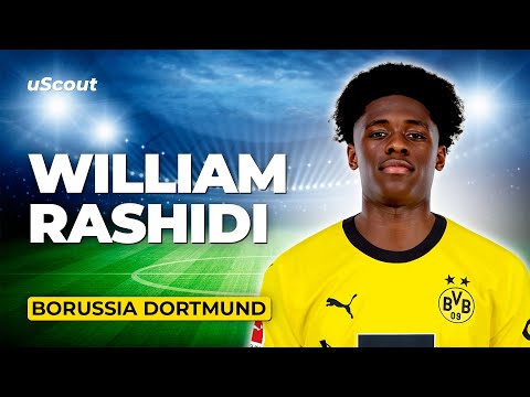 How Good Is William Rashidi at Borussia Dortmund?