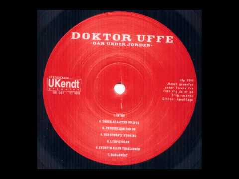 Doktor Uffe - [Vinyl Outro]