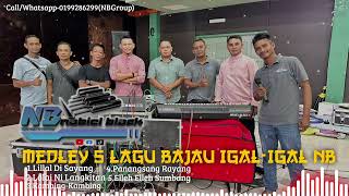 Download lagu MEDLEY LILLAL DI SAYANG~OLLOK Feat NABIEL BLACK mp3 Download lagu MEDLEY LILLAL DI SAYANG~OLLOK Feat NABIEL BLACK mp3