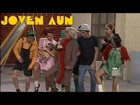 Ei Tu Eres Joven Aun - El Chavo Del Ocho