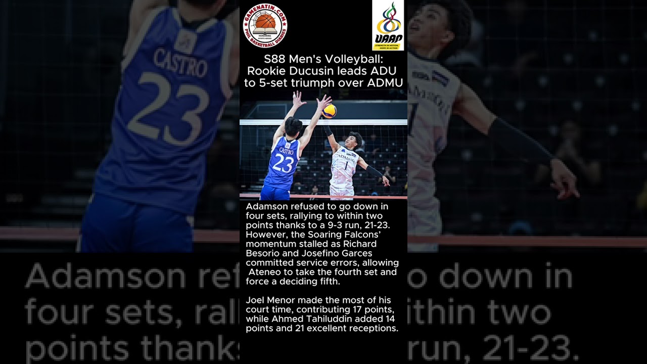 UAAP Men's Volleyball: Jims Ducusin powers Adamson to thrilling 5-set win vs Ateneo